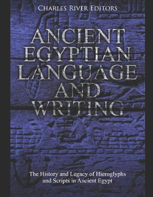 Book cover for Ancient Egyptian Language and Writing