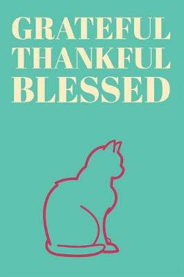 Book cover for Grateful Thankful Blessed