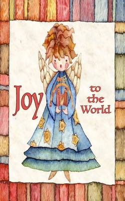Book cover for Joy to the World; A Card & More