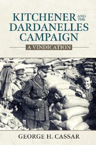 Cover of Kitchener and the Dardanelles