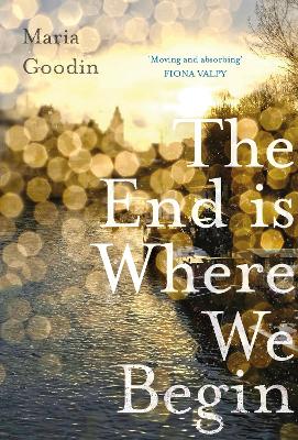 Book cover for The End is Where We Begin