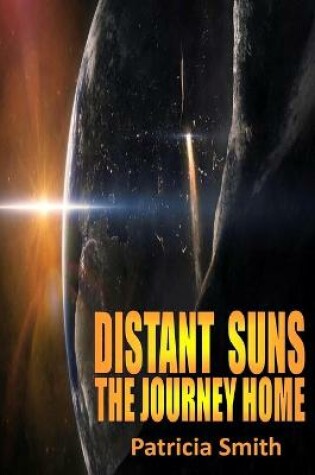 Cover of Distant Suns - The Journey Home