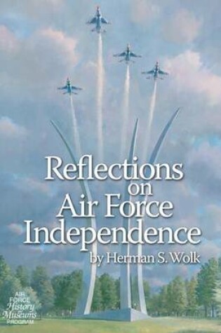 Cover of Reflections on Air Force Independence