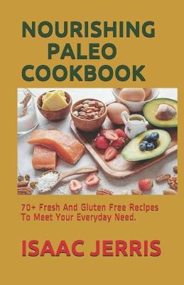 Book cover for Nourishing Paleo Cookbook