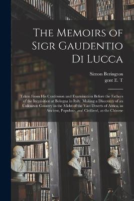 Book cover for The Memoirs of Sigr Gaudentio di Lucca