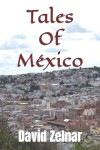 Book cover for Tales Of Mexico