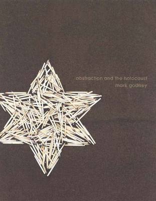 Book cover for Abstraction and the Holocaust