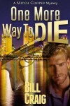 Book cover for One More Way to Die