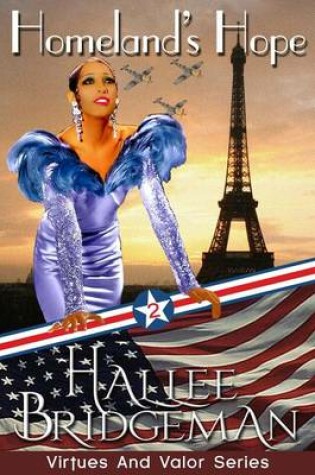 Cover of Homeland's Hope, a Novella; Virtues and Valor Series, Part 2