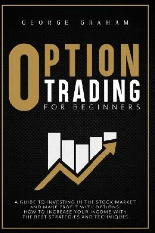 Cover of Option Trading for Beginners