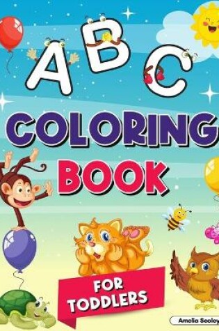 Cover of Alphabet Coloring Book for Kids Ages 2-4