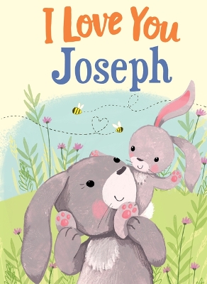 Book cover for I Love You Joseph