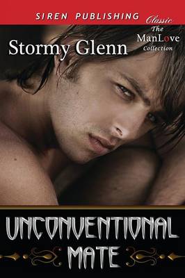 Book cover for Unconventional Mate [Katzman 5] (Siren Publishing Classic Manlove)