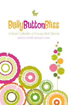 Book cover for Belly Button Bliss