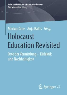 Cover of Holocaust Education Revisited