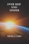 Book cover for Over Reif and Under