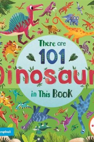 Cover of There are 101 Dinosaurs in This Book