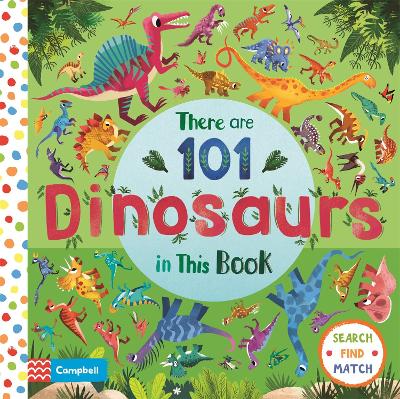 Book cover for There are 101 Dinosaurs in This Book