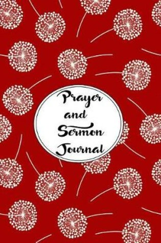 Cover of Prayer and Sermon Journal Notebook DOUBLE PAGES Dandelions Pattern 12