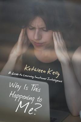 Book cover for Why Is This Happening to Me?