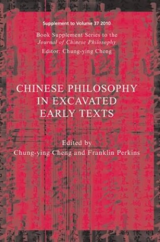 Cover of Chinese Philosophy in Excavated Early Texts