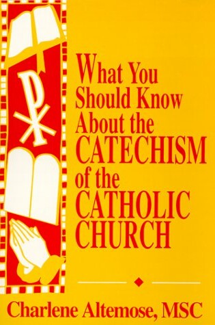 Cover of What You Sh.../Catechism