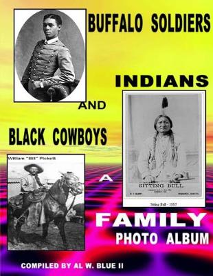 Book cover for Buffalo Soldiers, Indians and Black Cowboys