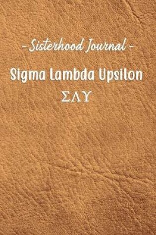 Cover of Sisterhood Journal Sigma Lambda Upsilon
