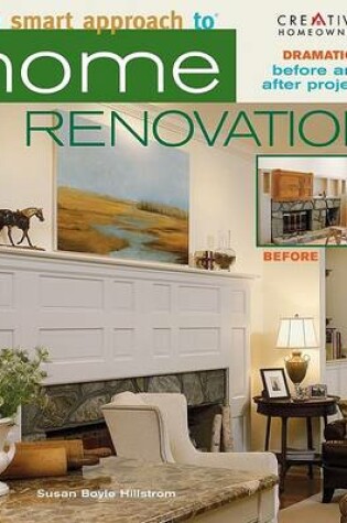 Cover of The Smart Approach to Home Renovation