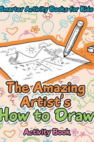 Cover of The Amazing Artist's How to Draw Activity Book