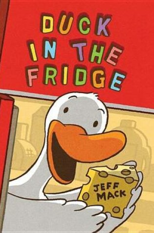 Cover of Duck in the Fridge