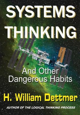 Book cover for Systems Thinking - And Other Dangerous Habits