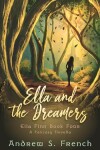 Book cover for Ella and the Dreamers