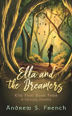 Book cover for Ella and the Dreamers