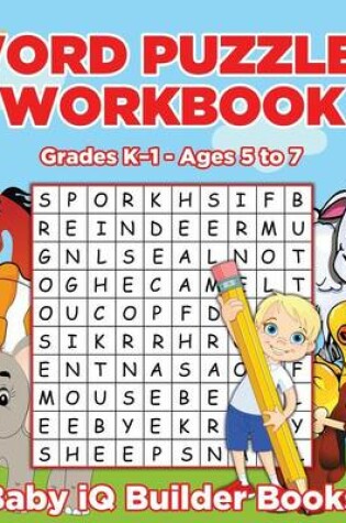 Cover of Word Puzzles Workbook Grades K-1 - Ages 5 to 7