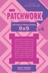 Book cover for Sudoku Patchwork - 200 Hard to Master Puzzles 9x9 (Volume 4)