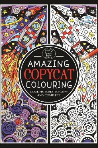 Cover of Amazing Copycat Colouring