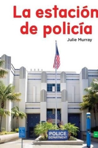 Cover of La Estación de Policía (the Police Station ) (Spanish Version)