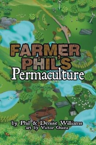 Cover of Farmer Phil's Permaculture