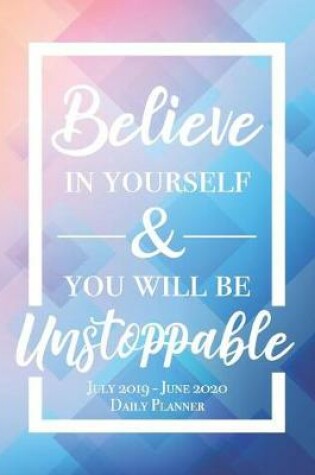 Cover of Believe In Yourself And You Will Be Unstoppable
