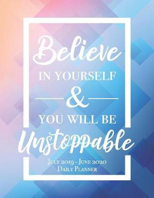 Book cover for Believe In Yourself And You Will Be Unstoppable