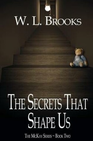 Cover of The Secrets That Shape Us
