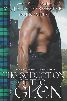 Book cover for The Seduction of the Glen
