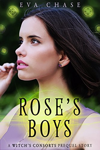 Rose's Boys by Eva Chase