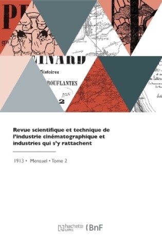 Cover of Revue scientifique et technique de l'industrie cinématographique et industries qui s'y rattachent