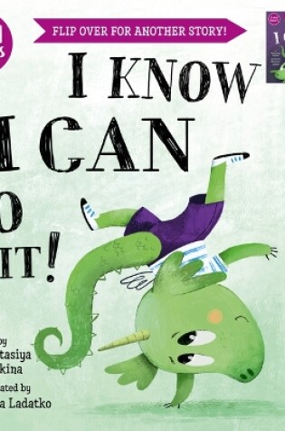 Cover of I Know I Can Do It! / I Wish I Could Do It!