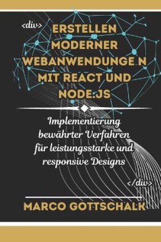 Cover of Erstellen moderner Webanwendungen mit React und Node.js