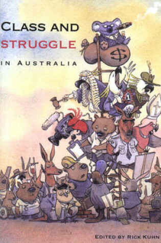 Cover of Class and Struggle in Australia