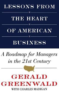 Book cover for Lessons from the Heart of American Business