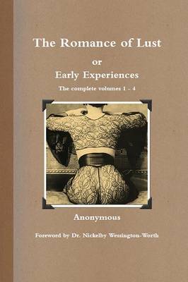 Book cover for The Romance of Lust, or Early Experiences